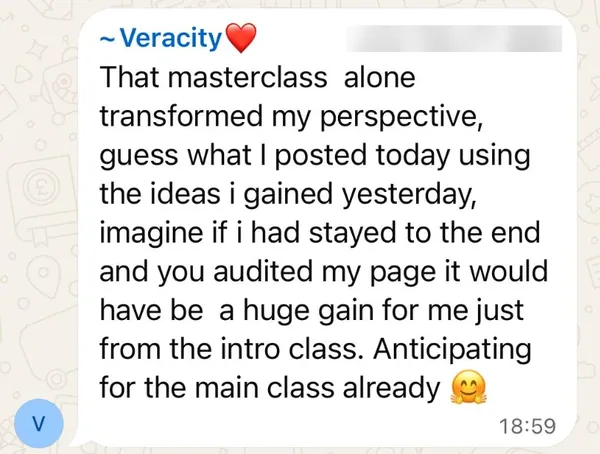 WhatsApp message from Veracity: that masterclass alone transformed my perspective